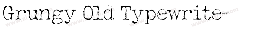 Grungy Old Typewrite字体转换